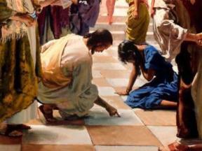 Jesus and the woman taken in adultery: Jesus writes in the dirt